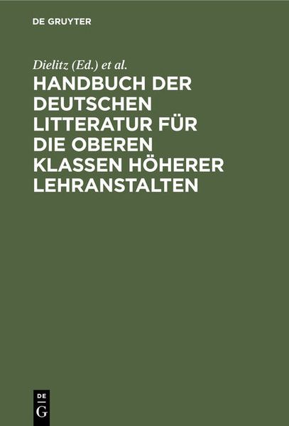 Produktbild: Handbuch der deutschen Litteratur f&uuml;r die oberen Klassen h&ouml;herer Lehranstalten