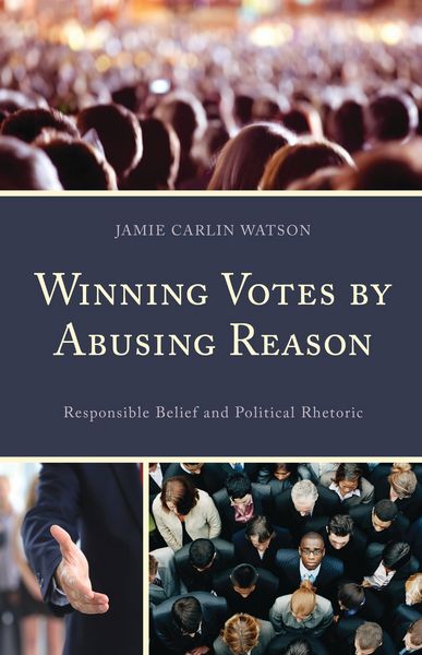 Produktbild: Winning Votes by Abusing Reason