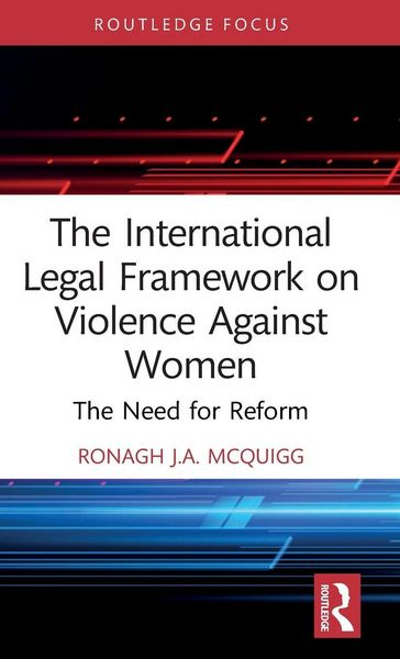 Produktbild: The International Legal Framework on Violence Against Women