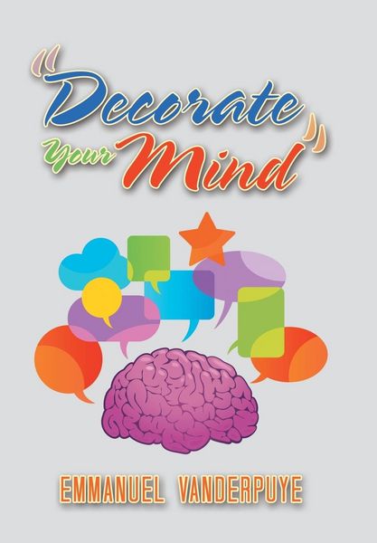 Produktbild: Vanderpuye, E: "Decorate Your Mind"