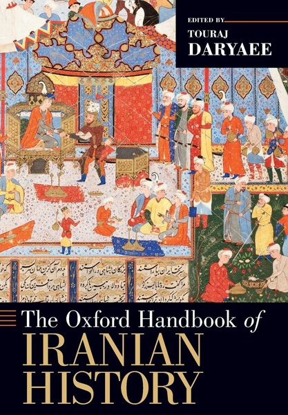 Produktbild: The Oxford Handbook of Iranian History