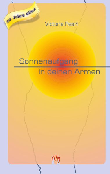 Produktbild: Sonnenaufgang in deinen Armen