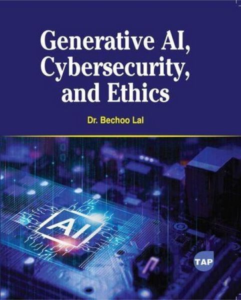 Produktbild: Generative Ai, Cybersecurity, and Ethics