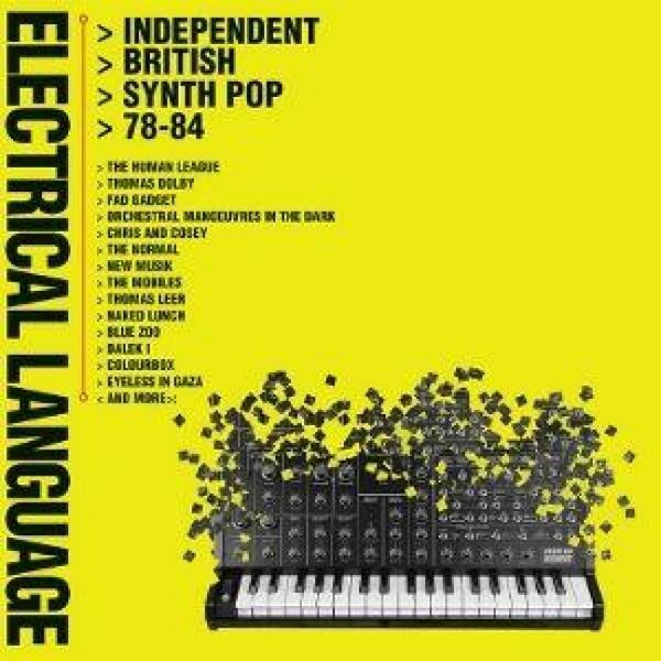 Produktbild: Electrical Language-Independent British Synth Pop