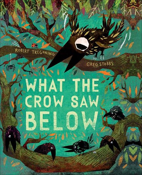Produktbild: What the Crow Saw Below