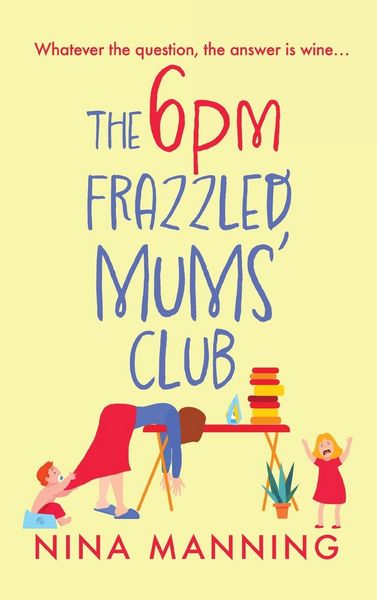 Produktbild: The 6pm Frazzled Mums' Club