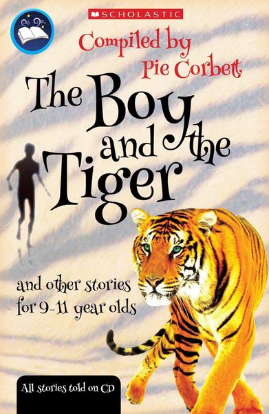 Produktbild: The Boy and the tiger and other stories for 9 to 11 year olds