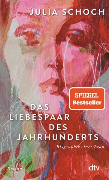 Das Liebespaar des Jahrhunderts, Taschenbuch von Julia Schoch, dtv