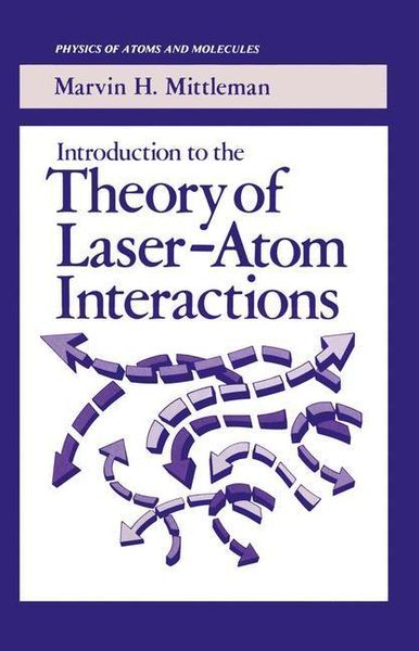 Produktbild: Introduction to the Theory of Laser-Atom Interactions