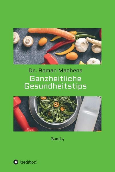 Produktbild: Ganzheitliche Gesundheitstips