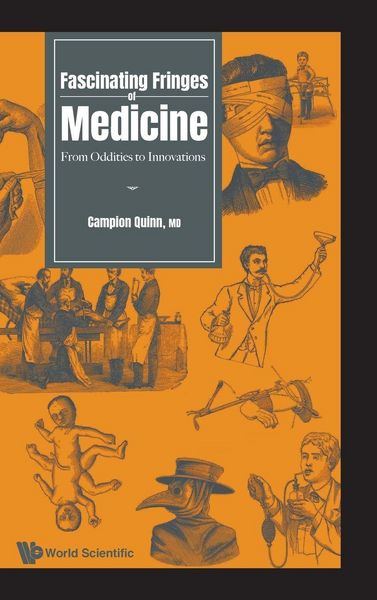 Produktbild: Fascinating Fringes Of Medicine