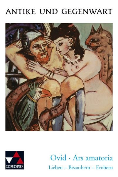 Produktbild: Antike und Gegenwart. Ovid. Ars amatoria