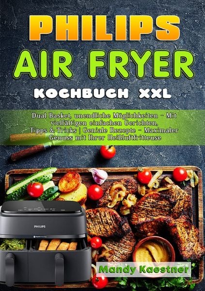 Produktbild: Philips Air fryer Kochbuch XXL