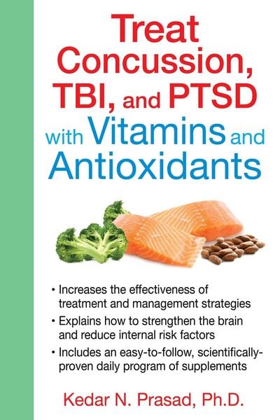 Produktbild: Treat Concussion, TBI, and PTSD with Vitamins and Antioxidants