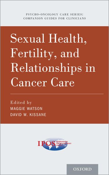 Produktbild: Sexual Health, Fertility, and Relationships in Cancer Care
