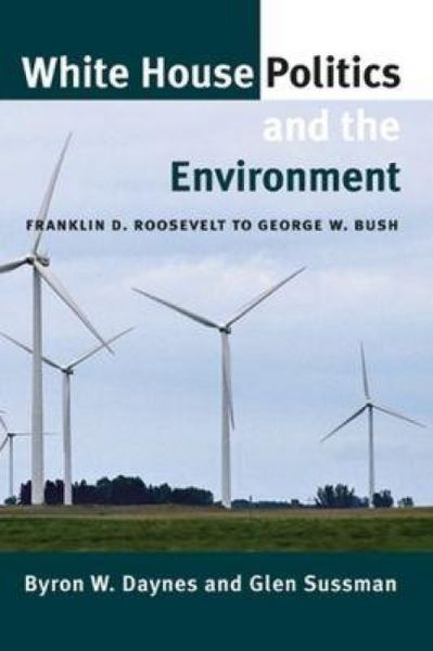 Produktbild: White House Politics and the Environment