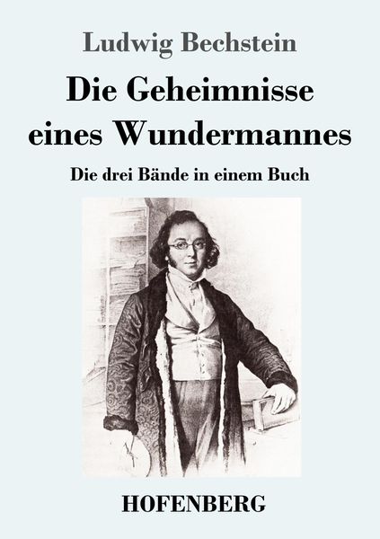 Produktbild: Die Geheimnisse eines Wundermannes