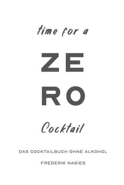 Produktbild: Zero: Dein Cocktailbuch ohne Alkohol