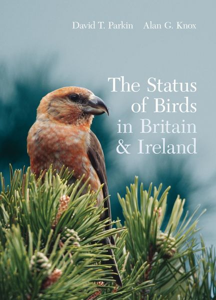 Produktbild: The Status of Birds in Britain and Ireland
