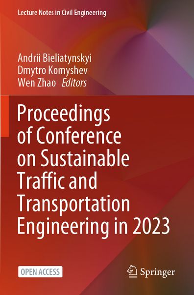 Produktbild: Proceedings of Conference on Sustainable Traffic and Transportation Engineering in 2023