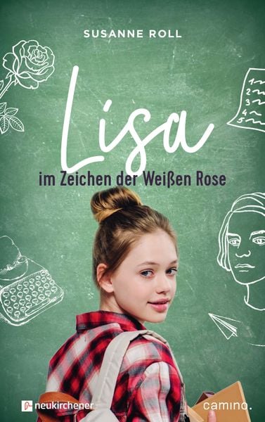 Produktbild: Lisa - im Zeichen der Wei&szlig;en Rose