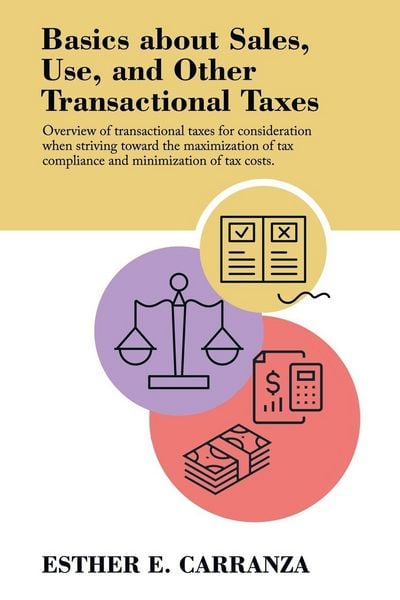 Produktbild: Basics About Sales, Use, and Other Transactional Taxes
