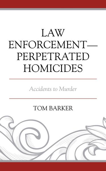 Produktbild: Law Enforcement-Perpetrated Homicides