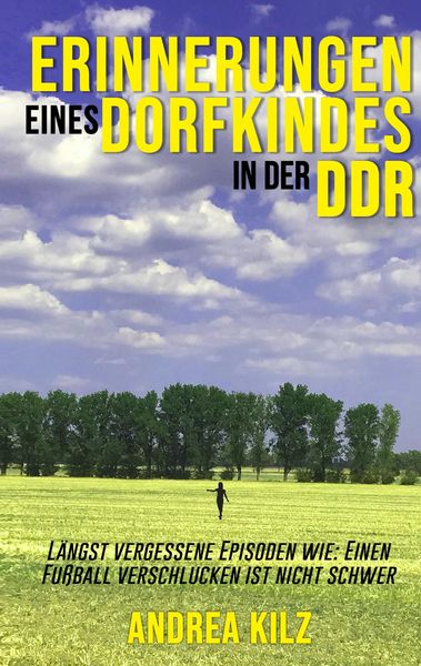 Produktbild: Erinnerungen eines Dorfkindes in der DDR