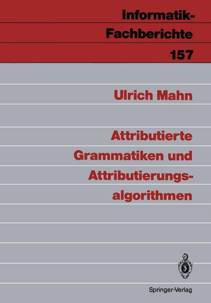 Produktbild: Attributierte Grammatiken und Attributierungsalgorithmen
