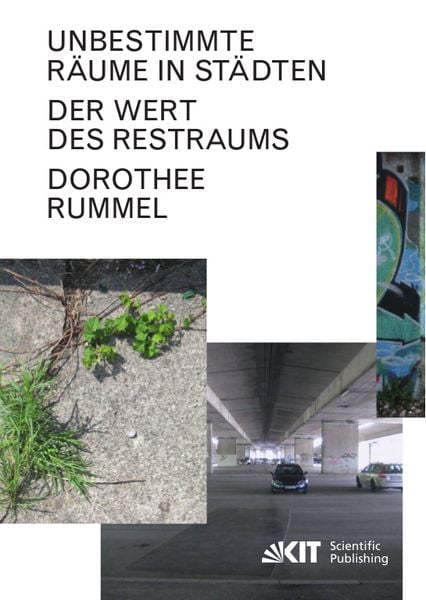 Produktbild: Unbestimmte R&auml;ume in St&auml;dten: Der Wert des Restraums