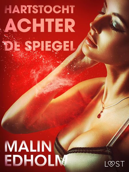 Produktbild: Hartstocht achter de spiegel - erotisch verhaal