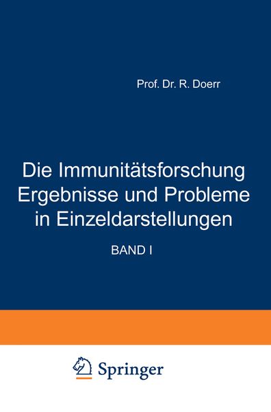 Produktbild: Die Immunit&auml;tsforschung Ergebnisse und Probleme in Einzeldarstellungen