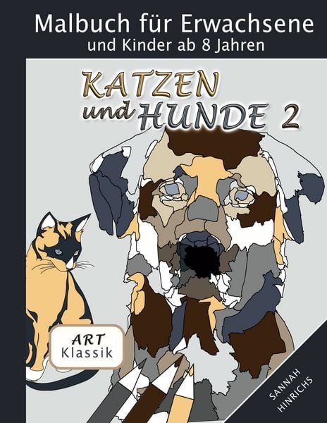 Produktbild: Klassik Art Malbuch f&uuml;r Erwachsene und Kinder ab 8 Jahren - Katzen und Hunde 2