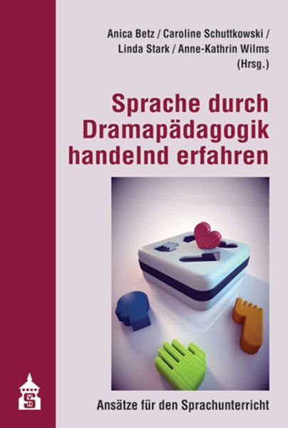 Produktbild: Sprache durch Dramap&auml;dagogik handelnd erfahren