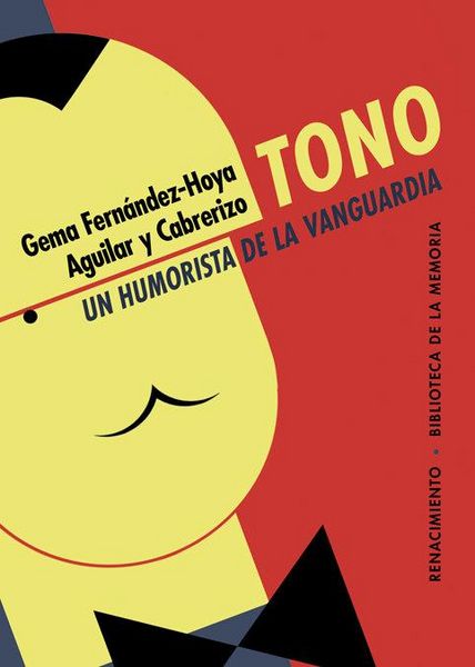 Produktbild: Aguilar Alvear, S: Tono, un humorista de la vanguardia