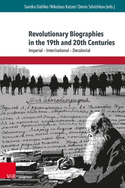 Produktbild: Revolutionary Biographies in the 19th and 20th Centuries