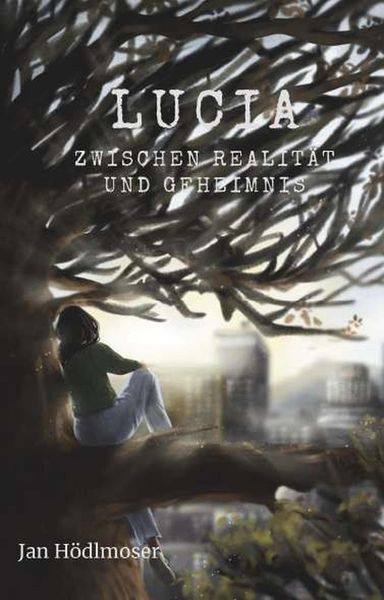 Produktbild: Lucia - Zwischen Realit&auml;t und Geheimnis