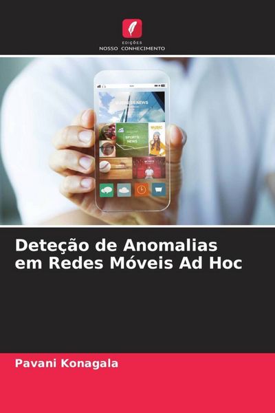 Produktbild: Dete&ccedil;&atilde;o de Anomalias em Redes M&oacute;veis Ad Hoc