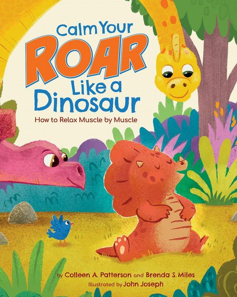 Produktbild: Calm Your Roar Like a Dinosaur