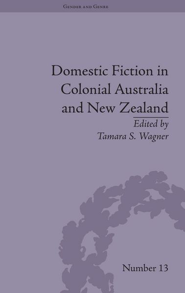 Produktbild: Domestic Fiction in Colonial Australia and New Zealand