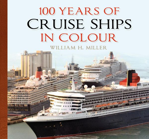 Produktbild: 100 Years of Cruise Ships in Colour