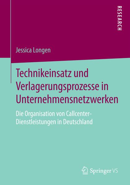 Produktbild: Technikeinsatz und Verlagerungsprozesse in Unternehmensnetzwerken