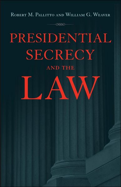 Produktbild: Presidential Secrecy and the Law