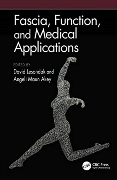 Produktbild: Fascia, Function, and Medical Applications