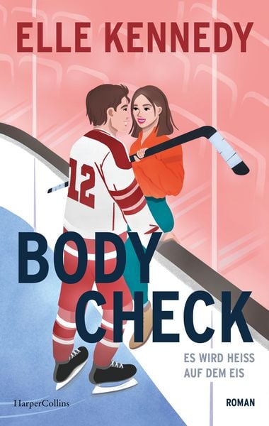 Body Check, Taschenbuch von Elle Kennedy, HarperCollins Paperback, 9783365010044