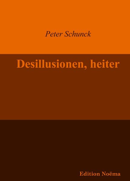Produktbild: Desillusionen, heiter