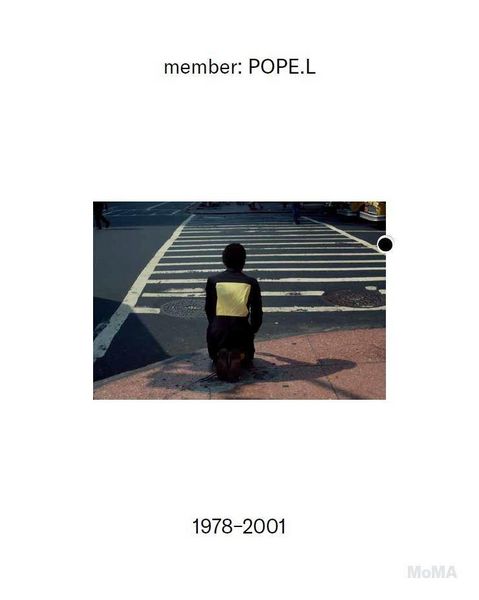 Produktbild: member: Pope.L, 1978-2001