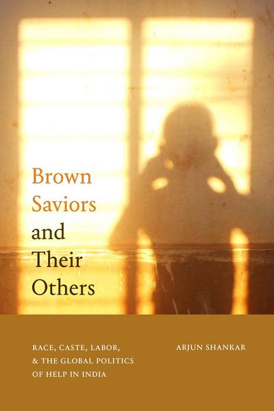 Produktbild: Brown Saviors and Their Others