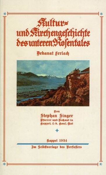 Produktbild: Kultur- und Kirchengeschichte des unteren Rosentales: Dekanat Ferlach