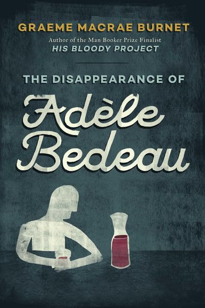 Produktbild: The Disappearance of Ad&egrave;le Bedeau